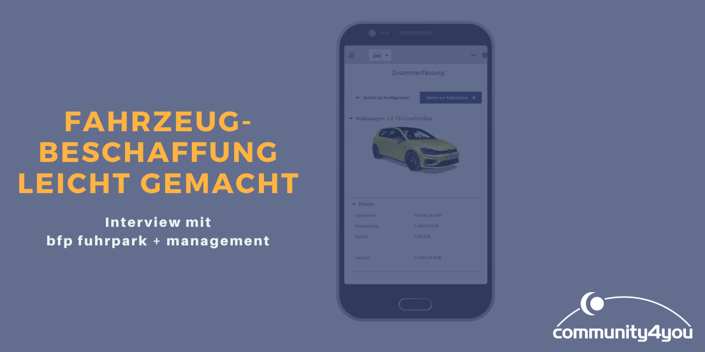 Fahrzeugbeschaffung leicht gemacht mit comm.cars: ein Interview mit bfp fuhrpark + management